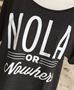 NOLA or Nowhere Ladies' Short Sleeve Slouchy Tee