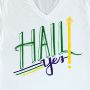 "Hail Yes" White Sueded Unisex V-Neck Tee